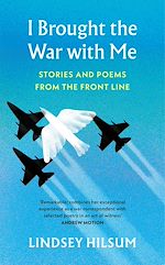 Télécharger le livre :  I Brought the War with Me