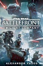 Download this eBook Star Wars: Battlefront: Twilight Company