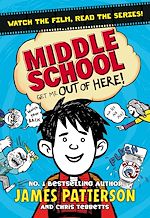 Télécharger le livre :  Middle School: Get Me Out of Here!
