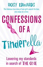 Télécharger le livre :  Confessions of a Tinderella