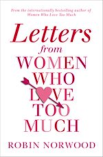 Download this eBook Letters from Women Who Love Too Much