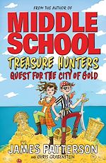 Download this eBook Treasure Hunters: Quest for the City of Gold