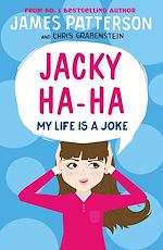 Download this eBook Jacky Ha-Ha: My Life is a Joke