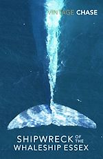 Télécharger le livre :  Shipwreck Of The Whaleship Essex