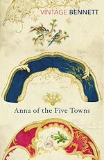 Télécharger le livre :  Anna of the Five Towns