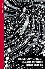 Télécharger le livre :  The Snow Ghost and Other Tales