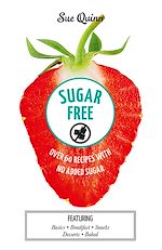 Télécharger le livre :  Sugar Free: Over 60 Recipes with No Added Sugar