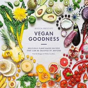 Download the eBook: Vegan Goodness