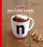 Download this eBook Nutella Mug Cakes and More