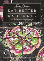 Download this eBook Eat Better Not Less