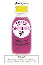 Télécharger le livre :  Super Smoothies