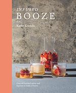 Download this eBook Infused Booze