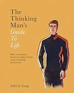 Télécharger le livre :  The Thinking Man's Guide to Life