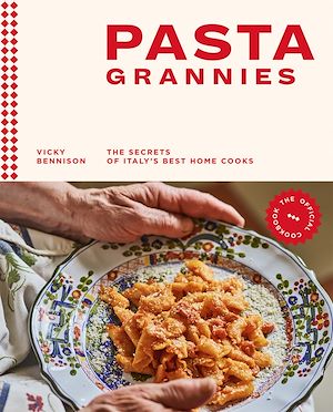 Download the eBook: Pasta Grannies: The Official Cookbook