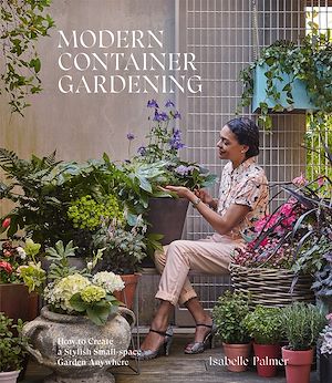 Téléchargez le livre :  Modern Container Gardening