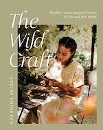 Télécharger le livre :  The Wild Craft