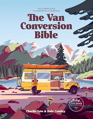 Download the eBook: The Van Conversion Bible