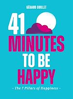 Télécharger le livre :  41 Minutes to Be Happy