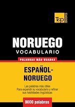 Télécharger le livre :  Vocabulario español-noruego - 9000 palabras más usadas
