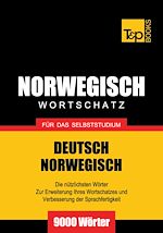Télécharger le livre :  Deutsch-Norwegischer Wortschatz für das Selbststudium - 9000 Wörter