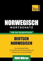 Télécharger le livre :  Deutsch-Norwegischer Wortschatz für das Selbststudium - 7000 Wörter