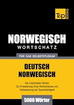 Télécharger le livre :  Deutsch-Norwegischer Wortschatz für das Selbststudium - 5000 Wörter