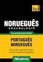 Télécharger le livre :  Vocabulário Português-Norueguês - 7000 palavras mais úteis