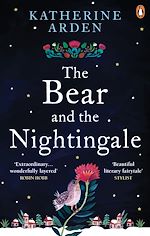 Télécharger le livre :  The Bear and The Nightingale