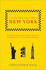 Télécharger le livre :  I Never Knew That About New York