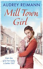 Télécharger le livre :  Mill Town Girl