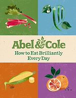 Download this eBook How to Eat Brilliantly Every Day