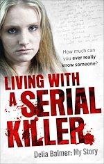 Télécharger le livre :  Living With a Serial Killer