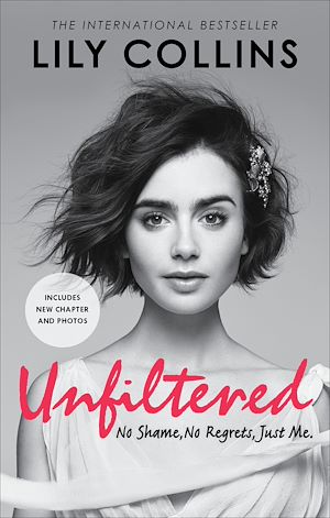Download the eBook: Unfiltered: No Shame, No Regrets, Just Me