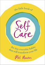 Télécharger le livre :  The Little Book of Self-Care