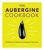 Télécharger le livre :  The Aubergine Cookbook