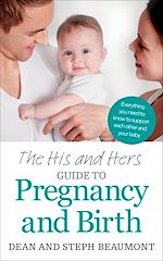 Télécharger le livre :  The His and Hers Guide to Pregnancy and Birth