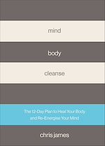 Télécharger le livre :  Mind Body Cleanse