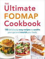 Télécharger le livre :  The Ultimate FODMAP Cookbook