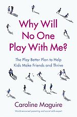Télécharger le livre :  Why Will No One Play With Me?