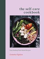 Télécharger le livre :  The Self-Care Cookbook