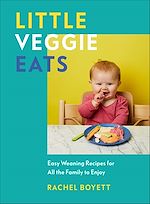 Télécharger le livre :  Little Veggie Eats