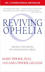 Télécharger le livre :  Reviving Ophelia 25th Anniversary Edition