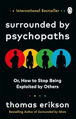 Télécharger le livre :  Surrounded by Psychopaths