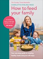 Télécharger le livre :  How to Feed Your Family