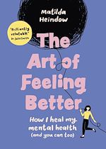 Télécharger le livre :  The Art of Feeling Better
