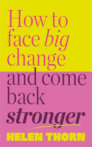 Download the eBook: How to Face Big Change