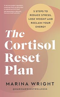 Download this ebook The Cortisol Reset Plan