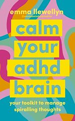 Download this eBook Calm Your ADHD Brain