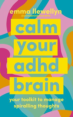 Download the eBook: Calm Your ADHD Brain
