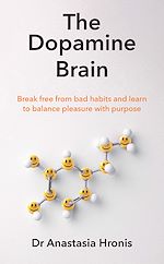 Télécharger le livre :  The Dopamine Brain